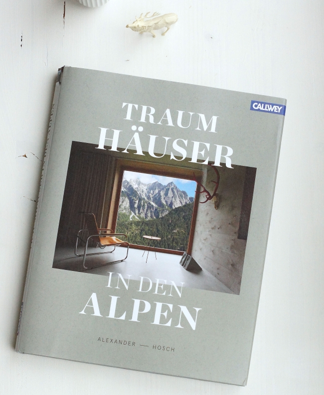 Traumhäuser in den Alpen | Callwey Verlag