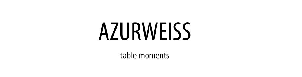 azurweiss table moments