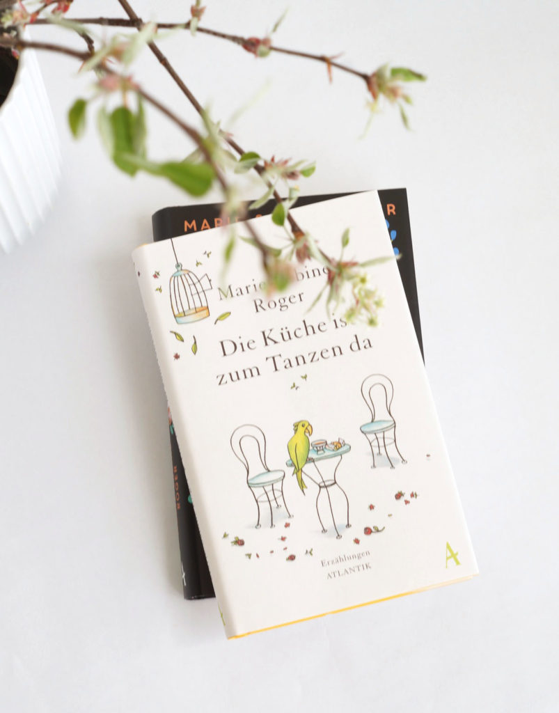 Die Küche ist zum Tanzen da von Marie-Sabine Roger | Buchtipp von Sabine Wittig